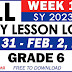 GRADE 6 DAILY LESSON LOGS (WEEK 1: Q3) JAN. 31 - FEB. 2, 2024
