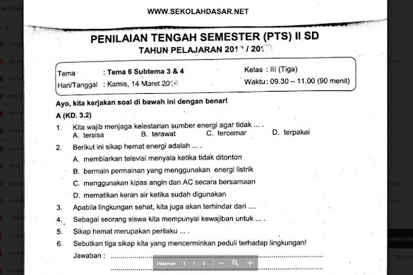 Soal Ulangan Kelas 3 Tema 6 Subtema 3 Dan 4