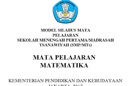 Silabus Matematika Kelas 7, 8 dan 9 SMP Kurikulum 2013 Revisi 2017