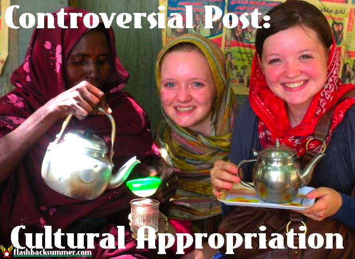 Flashback Summer: Controversial Post - Cultural Appropriation