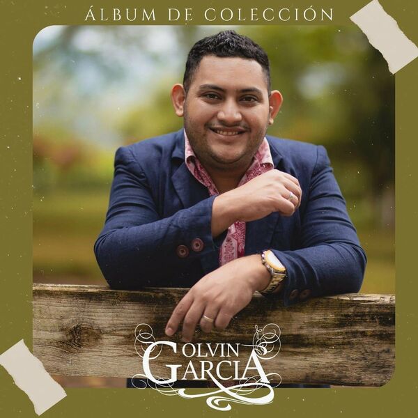 Olvin Garcia – Álbum de Colección 2021