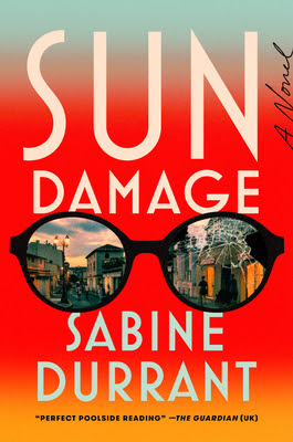 Dark Thrill reviews: Sun Damage by Sabine Durrant