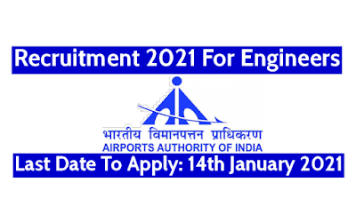 AAI Recruitment 2020-21 Apply Online for 368 Manager and Junior Executive Vacancies