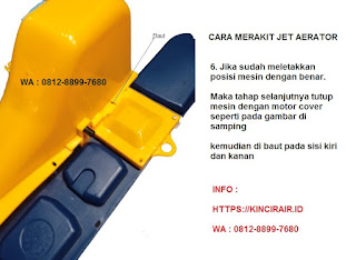 Cara Pemasangan Jet aerator