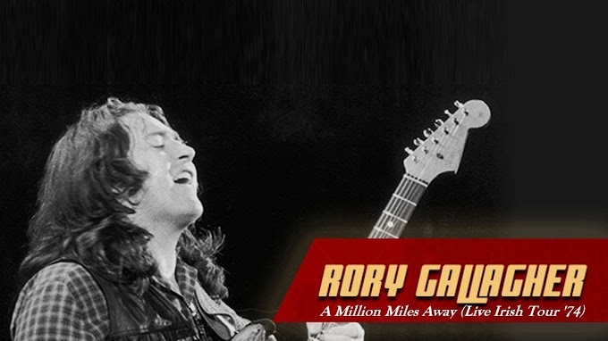 Rory Gallagher - A Million Miles Away Irish Tour 1974