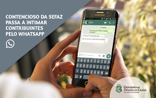 Contencioso da Sefaz passa a intimar contribuintes pelo WhatsApp