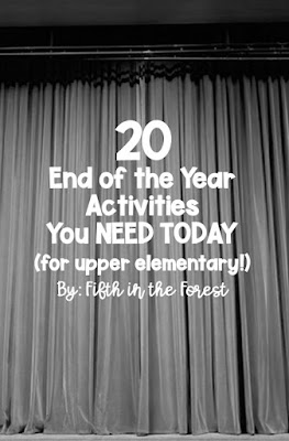 Pin image for 20 End of the Year Activities for Upper Elementary Classrooms: Perfect for After Testing!