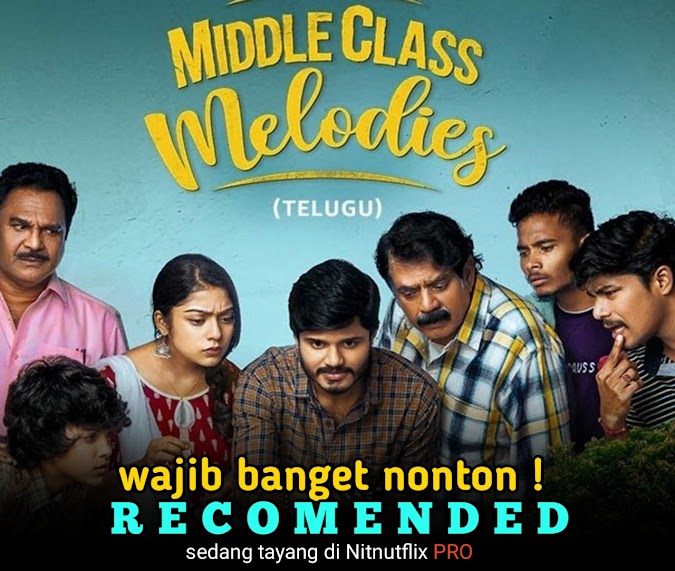 Review Film: Middle Class Melodies (Telugu)