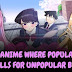Top 10 Anime Where Popular Girls Fall for Unpopular Boys – Heartwarming Underdog Romances
