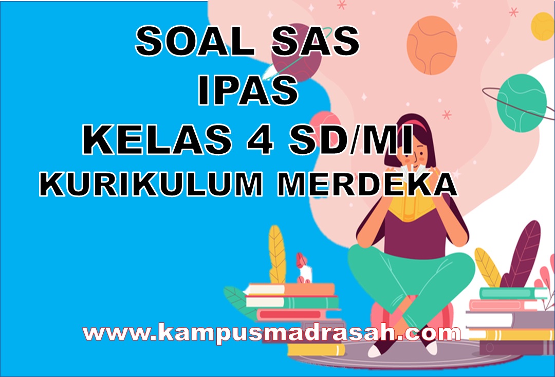 Soal SAS IPAS Kelas 4 SD/MI