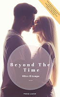 https://www.amazon.it/Beyond-Time-Oltre-tempo-1-ebook/dp/B07D23G2LV/ref=sr_1_1?ie=UTF8&qid=1542557064&sr=8-1&keywords=beyond+the+time