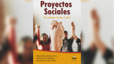 Proyectos Sociales. Un Enfoque Desde el Aula - Hólguer Rodrigo Altamirano Pérez, Bella Eloisa Arias Villavicencio y Anicia Katherine Tarazona Meza [PDF] 