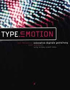 Type in motion. Innovative digitale Gestaltung