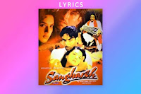 Mujhe Raat Din Bas Lyrics From Movie Sangharsh by Sonu Nigam