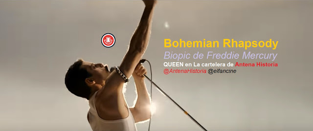 QUEEN en el cine - Bohemian Rhapsody en Antena Historia - Biopic Freddie Mercury - Alvaro Garcia - el fancine - Podcast de cine