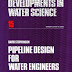David Stephenson - Pipeline Design for Water Engineers