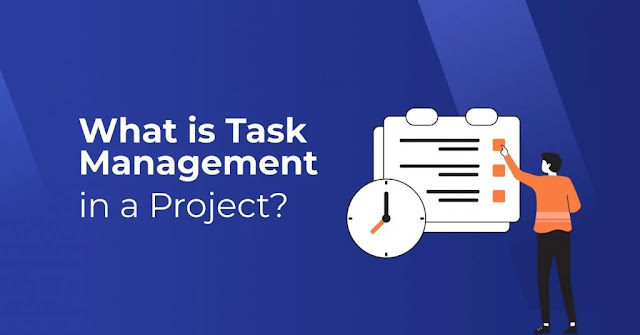 What is Task Management in a Project?