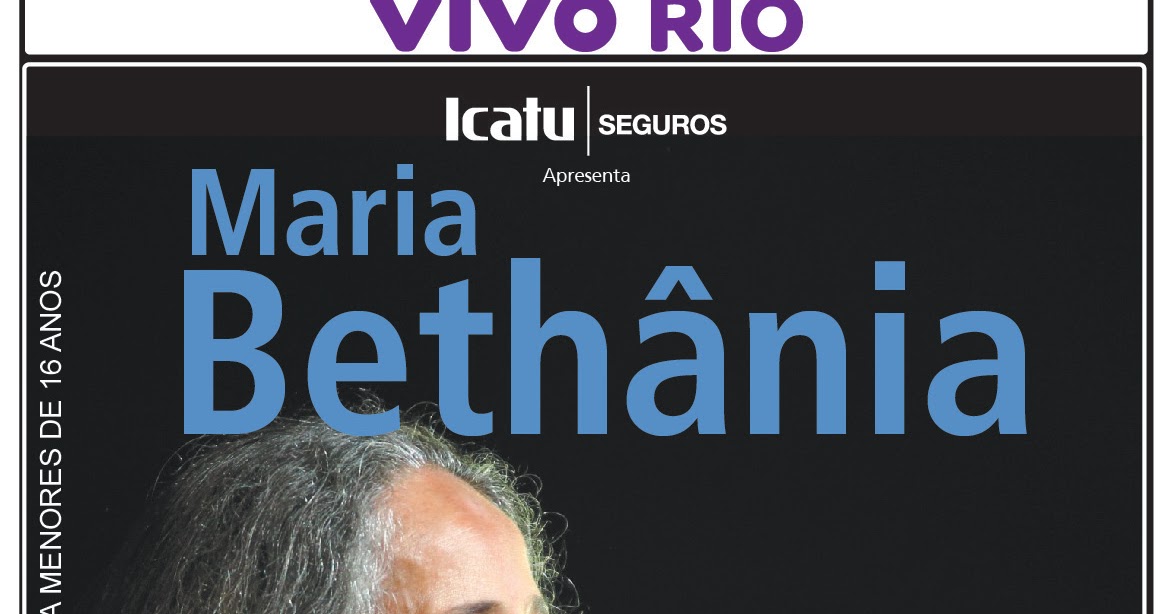 Maria Bethânia Re(Verso): Atenção:
