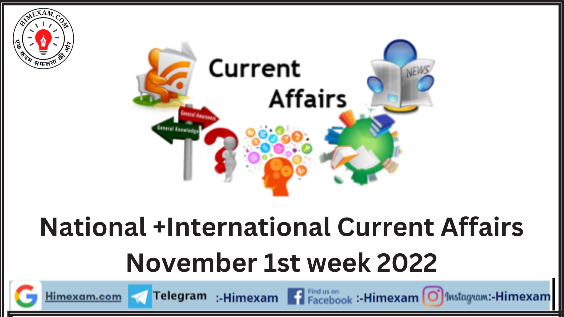 National +International Current Affairs November 1st week 2022