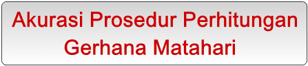 Perhitungan Gerhana Matahari Sistem Ephimeris