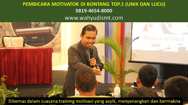 PEMBICARA MOTIVATOR di BONTANG TOP.1,  Training Motivasi di BONTANG, Softskill Training di BONTANG, Seminar Motivasi di BONTANG, Capacity Building di BONTANG, Team Building di BONTANG, Communication Skill di BONTANG, Public Speaking di BONTANG, Outbound di BONTANG, Pembicara Seminar di BONTANG