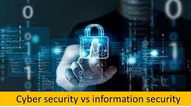 What is the difference between cyber security and information security 