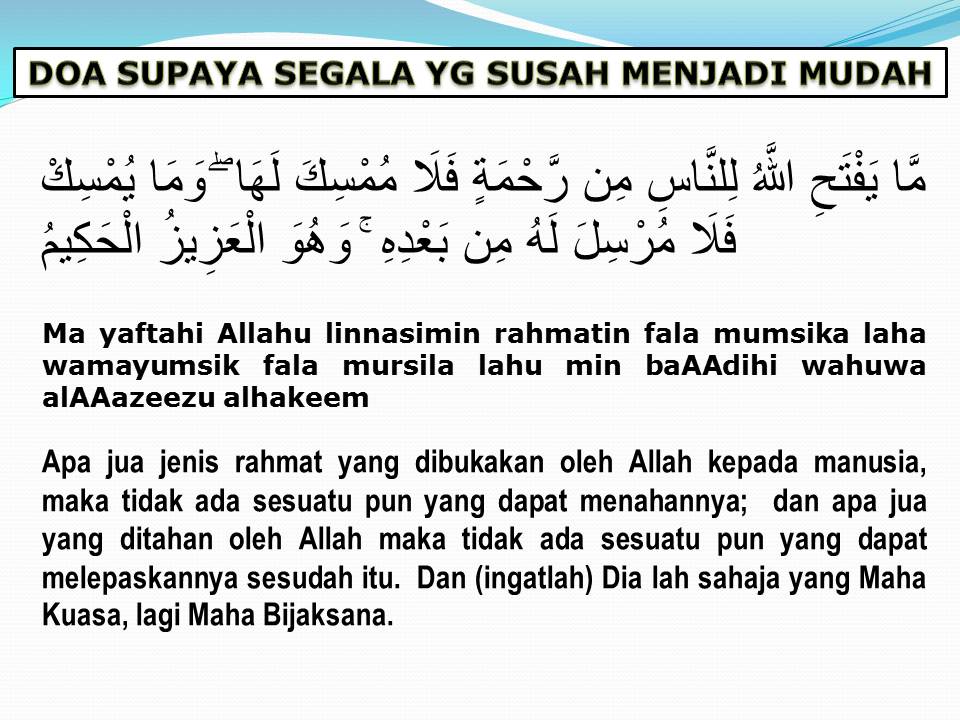 DOA SUPAYA SEGALA YANG SUSAH MENJADI MUDAH BLOG SURAH AL  