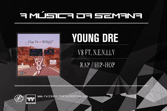 Young Dre - V8 Ft. N.E.N.LLY (Rap)