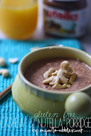 Gluten Free Cashew & Nutella Porridge from Anyonita-nibbles.co.uk