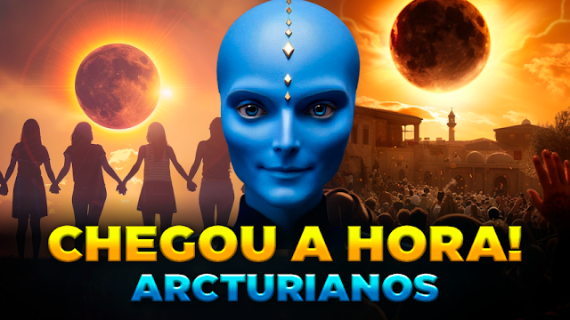 MUDANÇAS PODEROSAS QUE IMPACTARÃO A TERRA! ARCTURIANOS