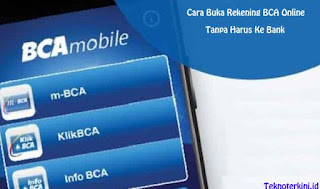 Beginilah  Cara Buka Rekening BCA Online Tanpa Ke Bank