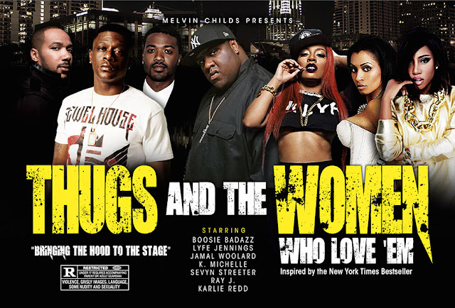 Thugs and the Women Who Love 'Em - November 10-12 Arie Crown Theatre