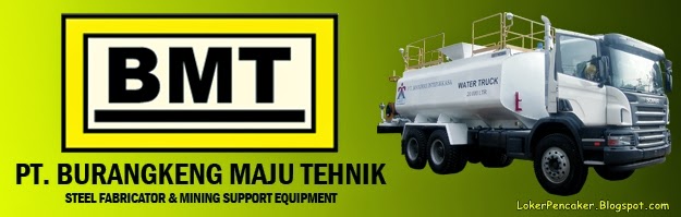 Lowongan Kerja PT. Burangkeng Maju Tehnik