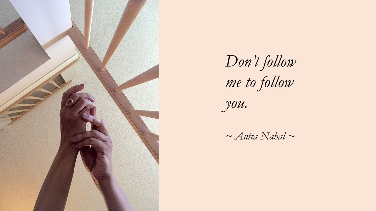 Quotes On Everyday Life : Quote--Don't Follow Me