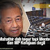 Mahathir dah tegur tapi Menteri  dan MP Kerajaan degil