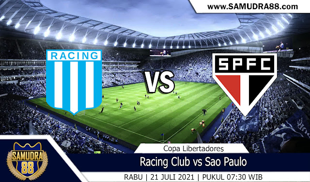 Prediksi Bola Terpercaya Racing Club vs Sao Paulo 21 Juli 2021