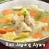 Sup Jagung Ayam