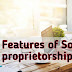 একমালিকানা কারবারের বৈশিষ্ট্য Features of Sole proprietorship Business