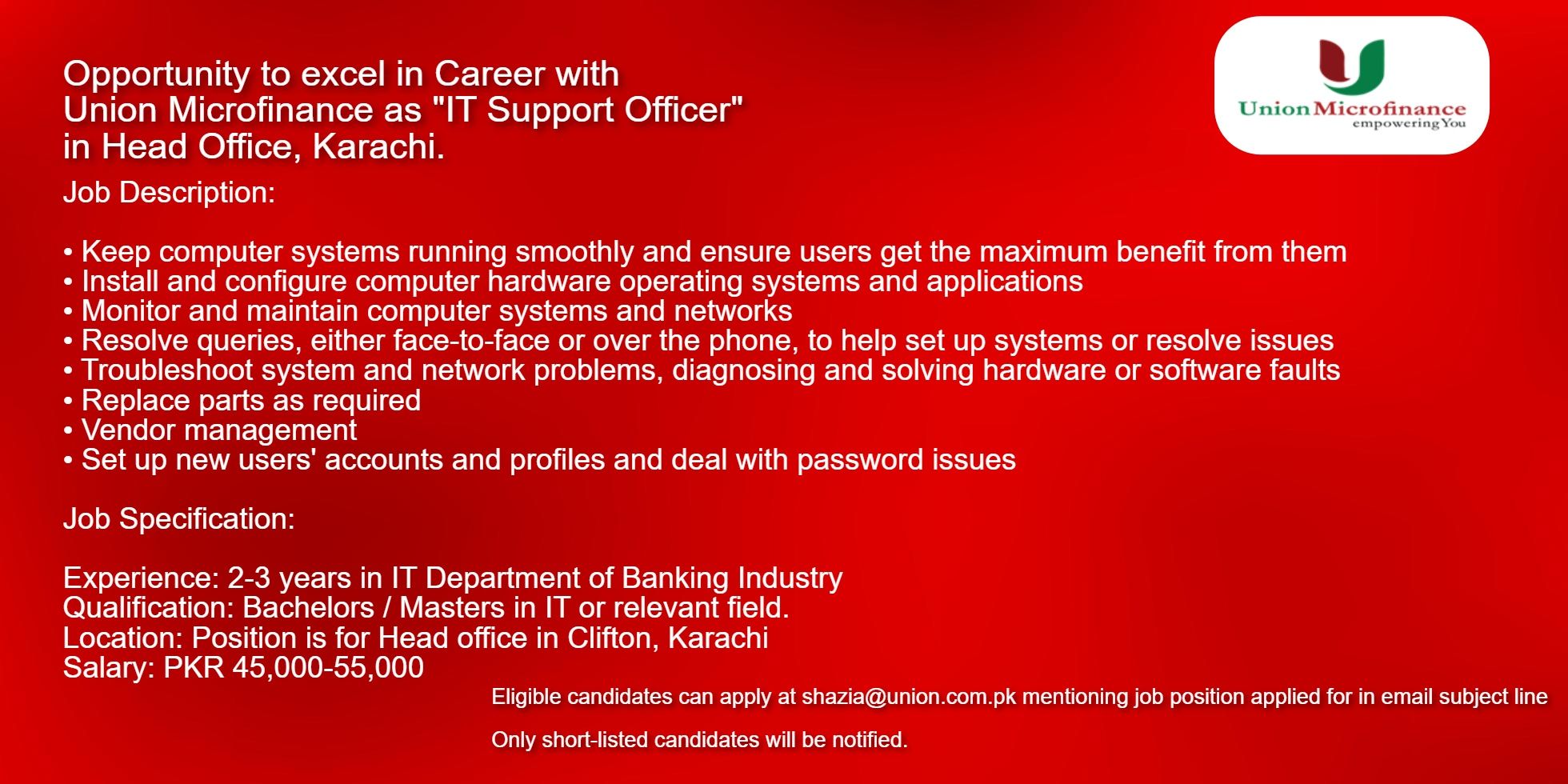 Union Microfinance Limited Jobs For "IT Support Officer"