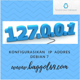 Konfigurasi  IP  Address   Debian  7  