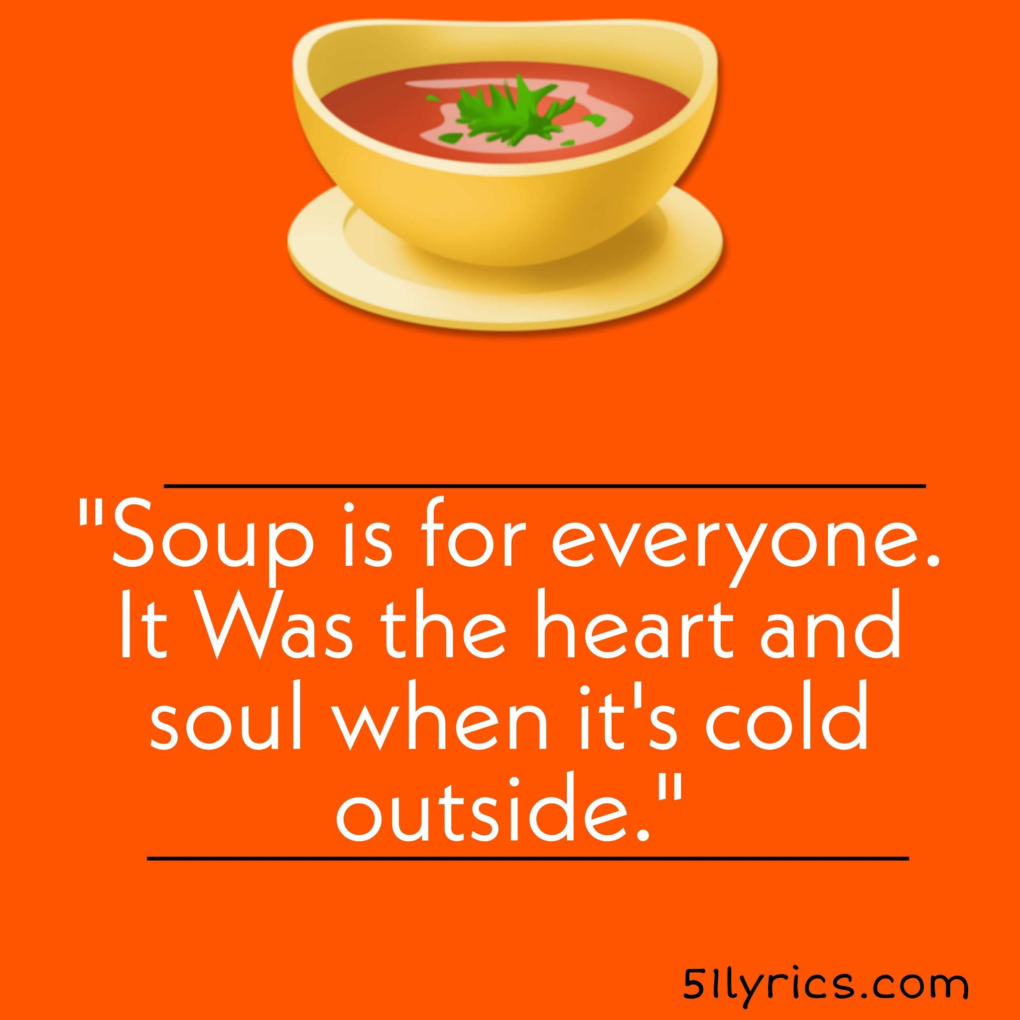 Tomato Soup Captions For Instagram