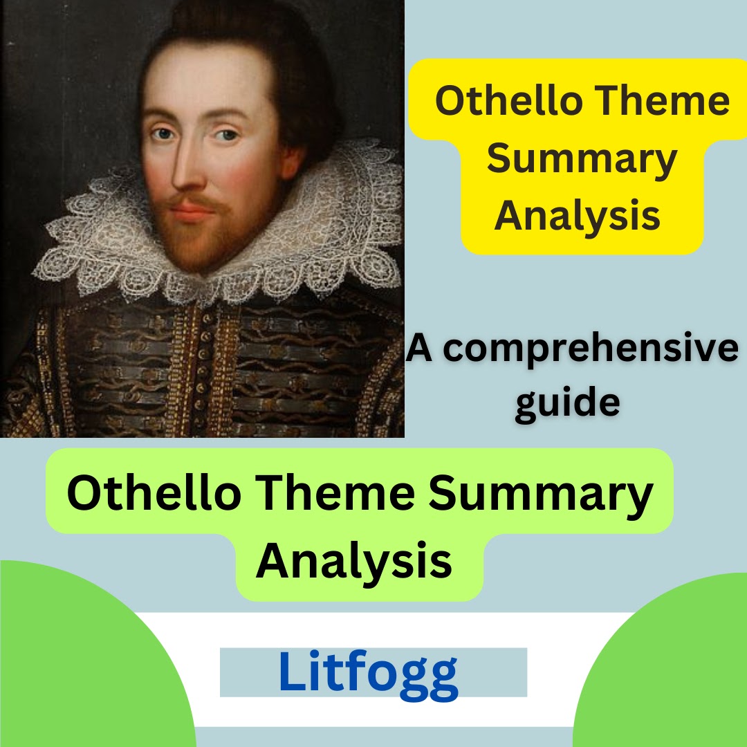 Othello Theme Summary Analysis