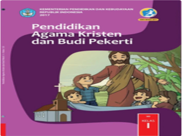 Buku siswa kelas 1 buku pendidikan agama Kristen dan budi pekerti