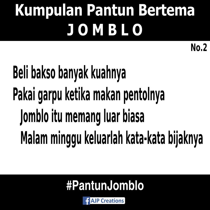 Kata-Kata Kumpulan Pantun Bertema Jomblo  AJP Creations