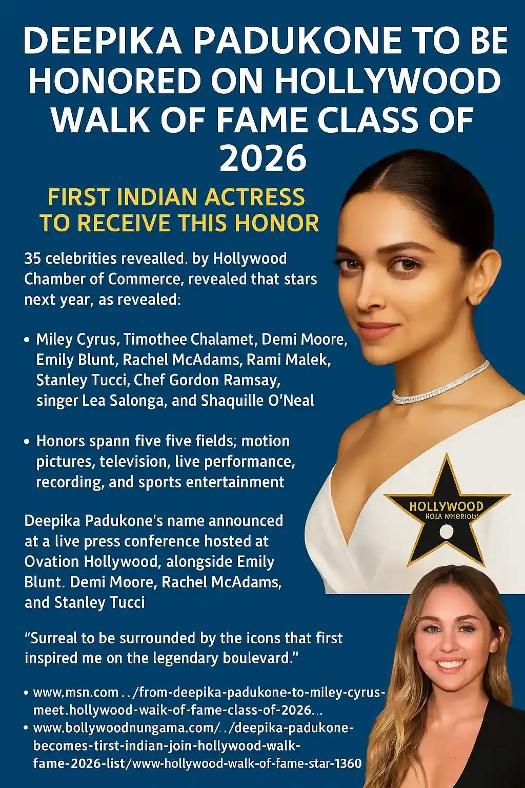 Deepika Padukone Walk of Fame 2026, Hollywood Walk of Fame Class 2026, Deepika Padukone Hollywood honor, Indian actress in Walk of Fame, Miley Cyrus Walk of Fame, Timothee Chalamet Hollywood Star, Bollywood to Hollywood success, Deepika international achievement
