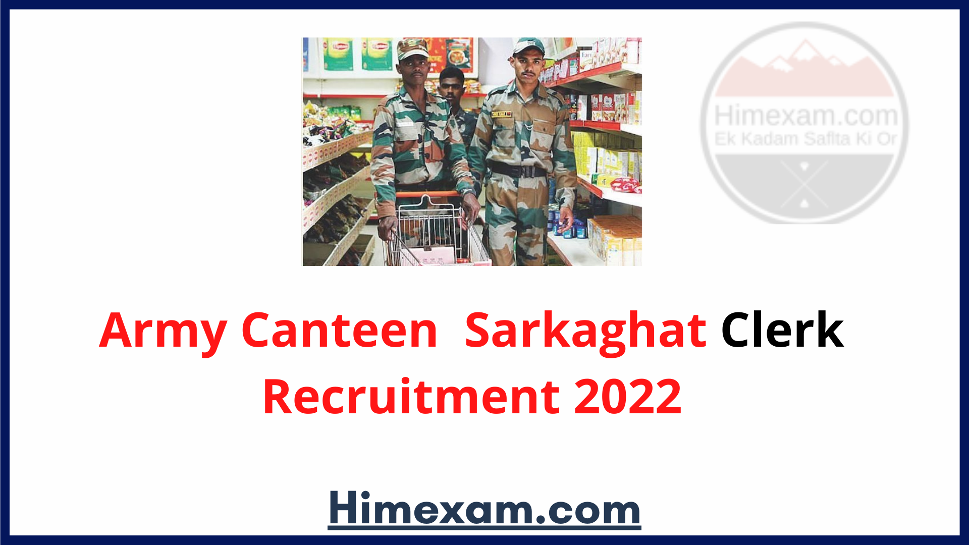 Army Canteen  Sarkaghat Clerk Recruitment 2022