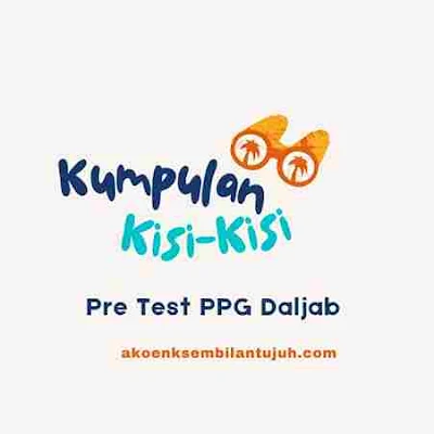 Kisi-Kisi Pretest PPG