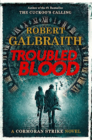 Troubled Blood by Robert Galbraith (US Edition)