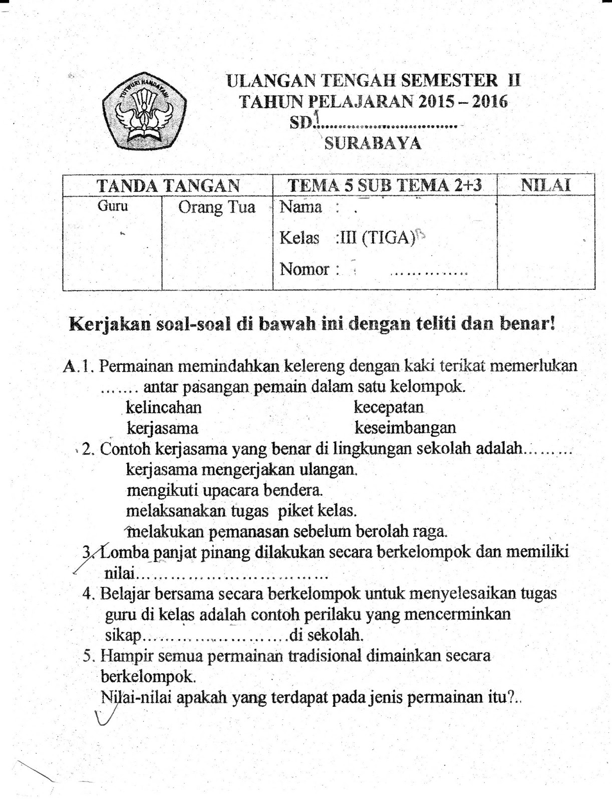 UTS Tema 5 sub Tema 2 dan 3 semester GENAP ta 2015 2016 sd kelas 3 kurikulum2013