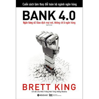 Bank 4.0 - Ngân Hàng Số : Giao Dịch Mọi Nơi, Không Chỉ Ở Ngân Hàng ebook PDF-EPUB-AWZ3-PRC-MOBI